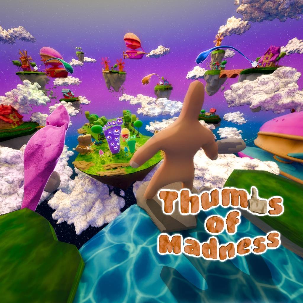 Thumbs of Madness